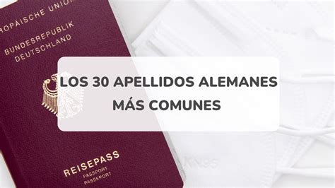 apellidos alemanes hombre|Los apellidos alemanes más comunes y su significado。